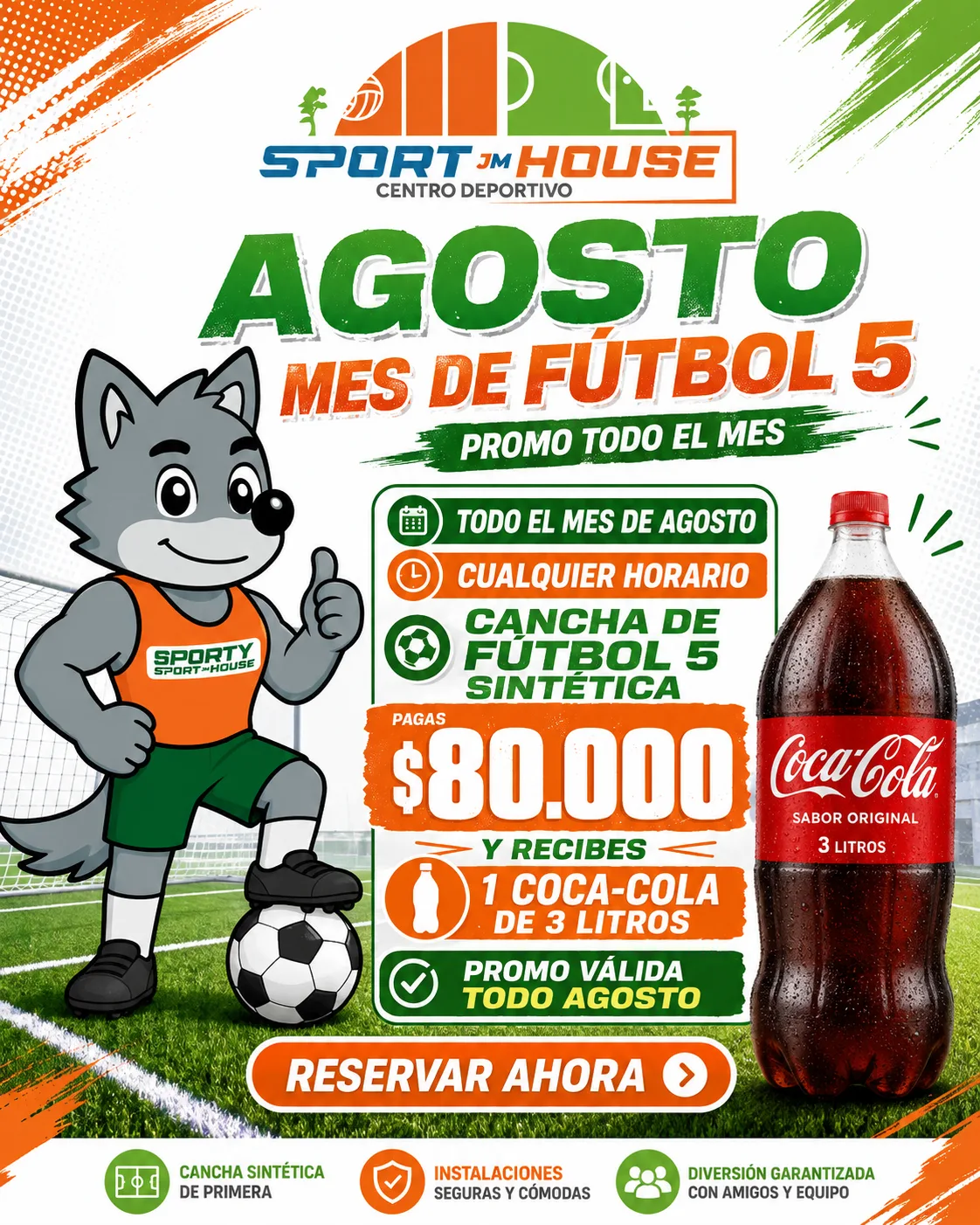 Agosto de fútbol 5 + Coca-Cola de 3 litros